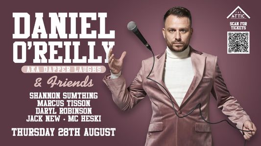 Daniel O'Reilly AKA Dapper Laughs at The Attic Southampton