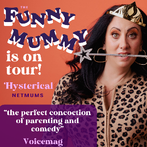 Funny Mummy stand up comedy tour at The Attic in Southampton Friday 14th March