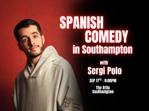 Spanish Comedy in Southampton - with Sergi Polo at The Attic- Thursday 17th September