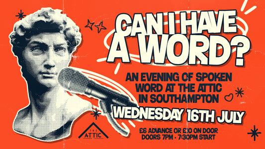 Southampton Spoken Word Night - Wednesday 16th July