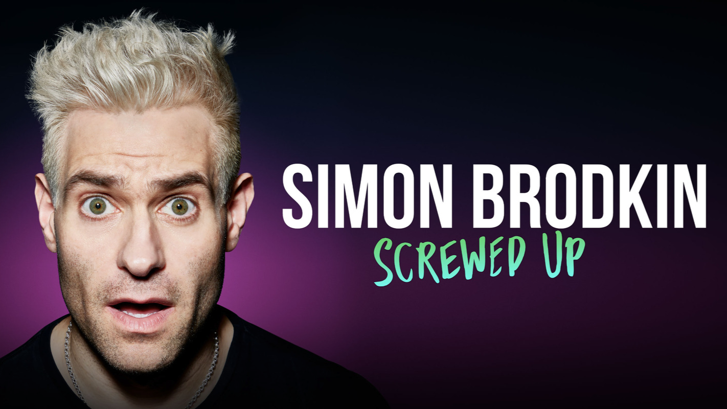 Simon Brodkin - Wednesday 22nd February "Exclusive UK tour warm up"