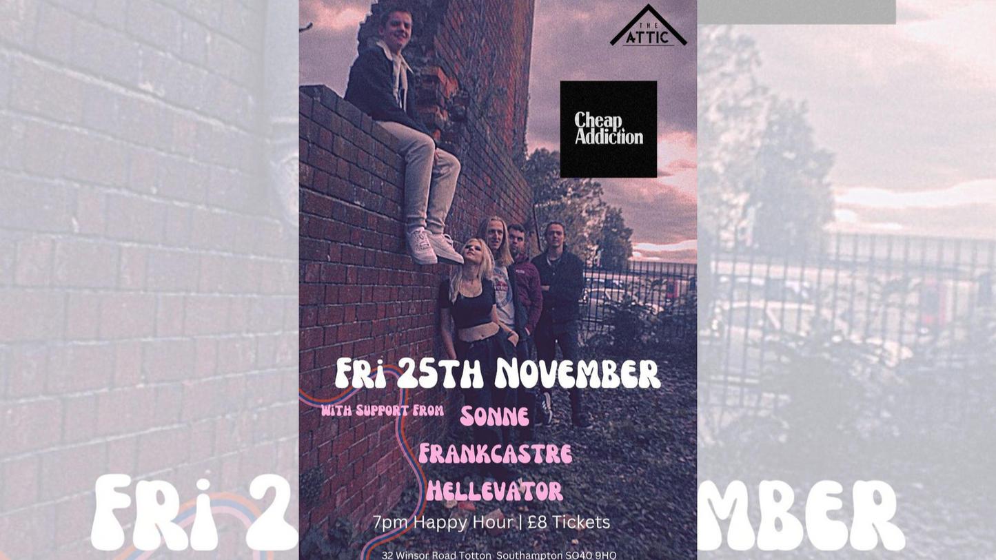 Cheap Addiction - Friday 25th November