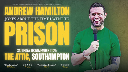 Andrew Hamilton "The Time I went to Prison" at The Attic, Southampton 