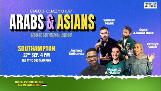 Arabs & Asians Comedy- Saturday 27th September The Attic in Southampton