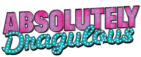 The Absolutely Dragulous Show – Bottoms Up Bingo in Southampton - Saturday 9th May