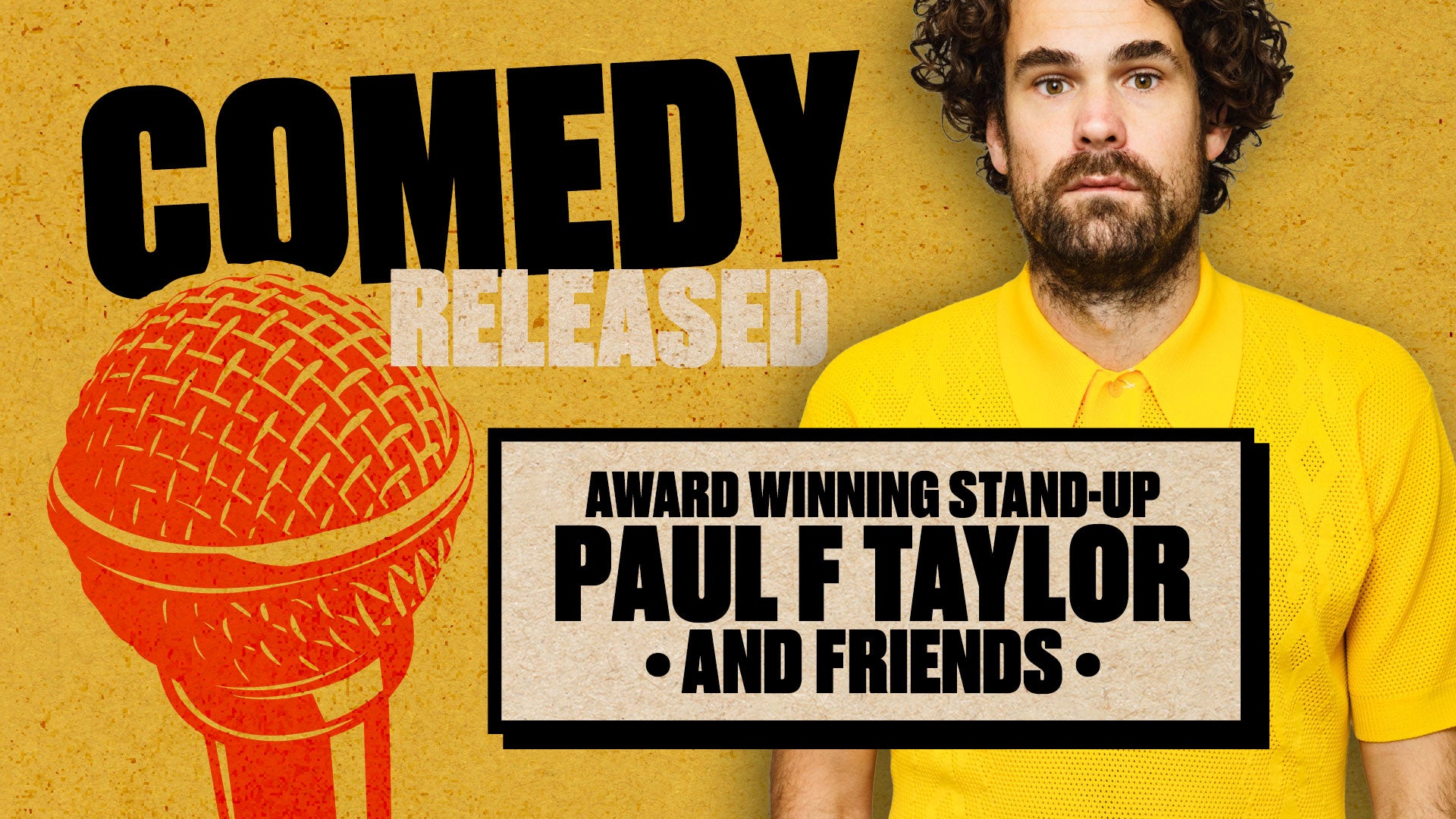 Award Wining Comedian Paul F Taylor at Southampton's premier Stand-Up Comedy Club