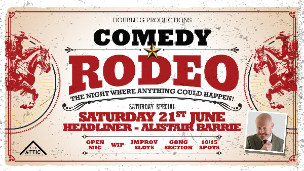 Comedy Rodeo on Saturday 21st June