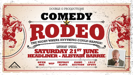 Comedy Rodeo on Saturday 21st June