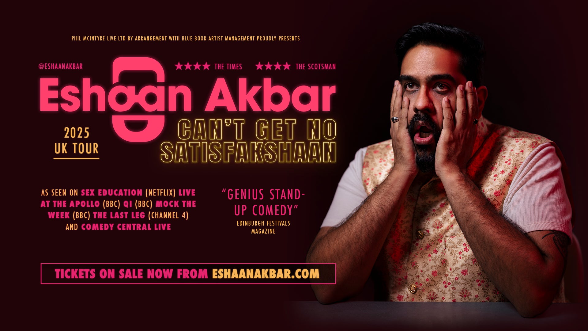 Eshaan Akbar: Can’t Get No Satisfakshaan Comedy Tour in Southampton at The Attic