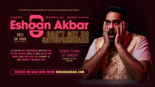 Eshaan Akbar: Can’t Get No Satisfakshaan Comedy Tour in Southampton at The Attic