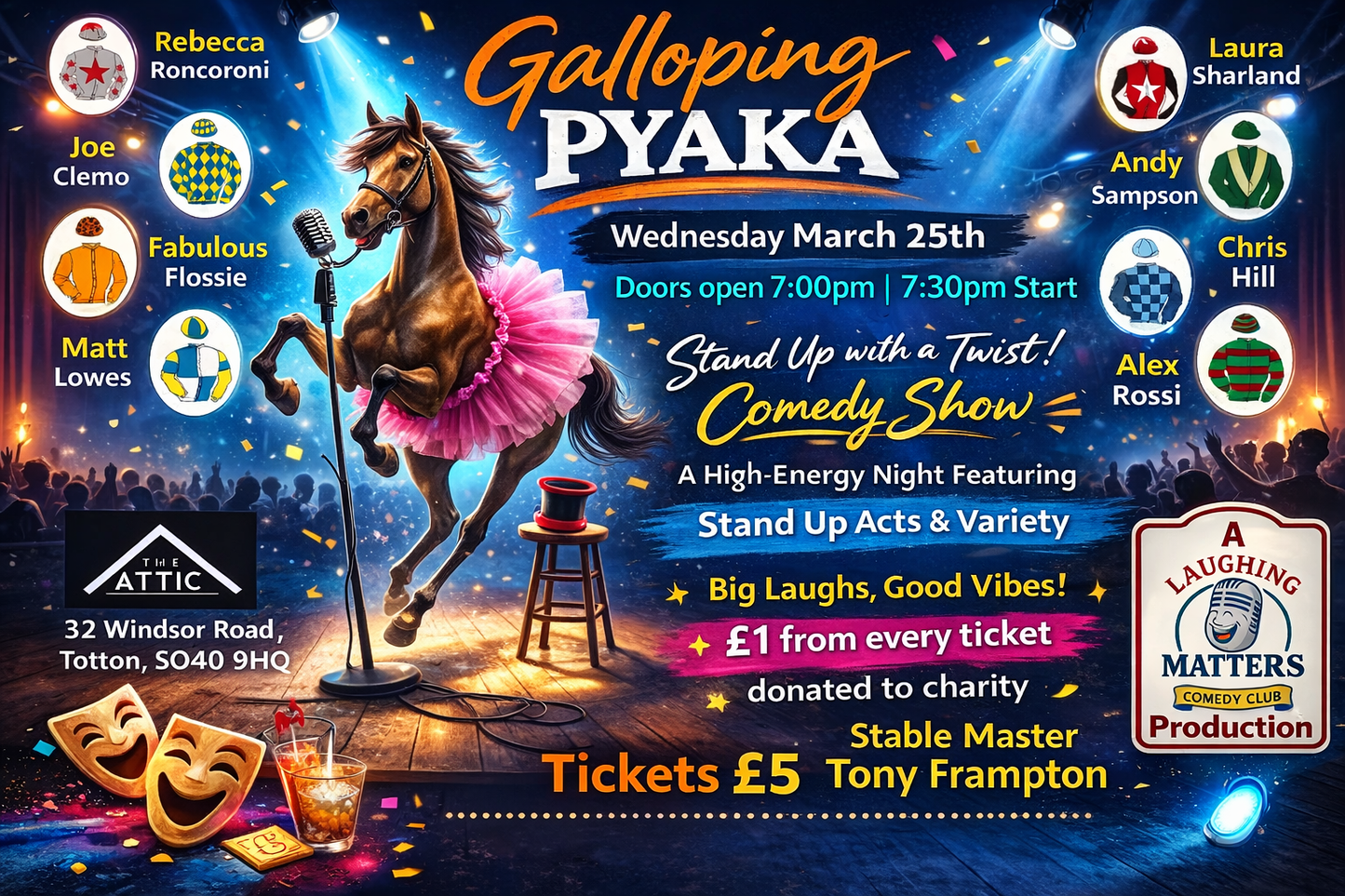 Galloping Pyaka Stand up Comedy at The Attic - Wednesday 25th March
