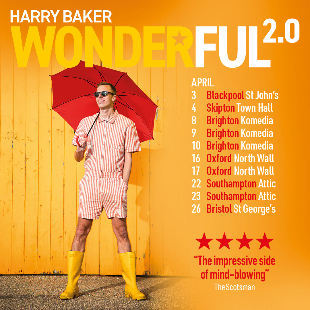 Harry Baker; Wonderful Tour - Wednesday 23rd April 2025