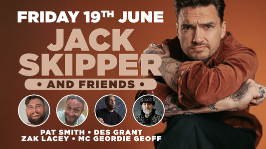 Jack Skipper &amp; Friends for a night of Stand up comedy in Southampton- Friday 19th June