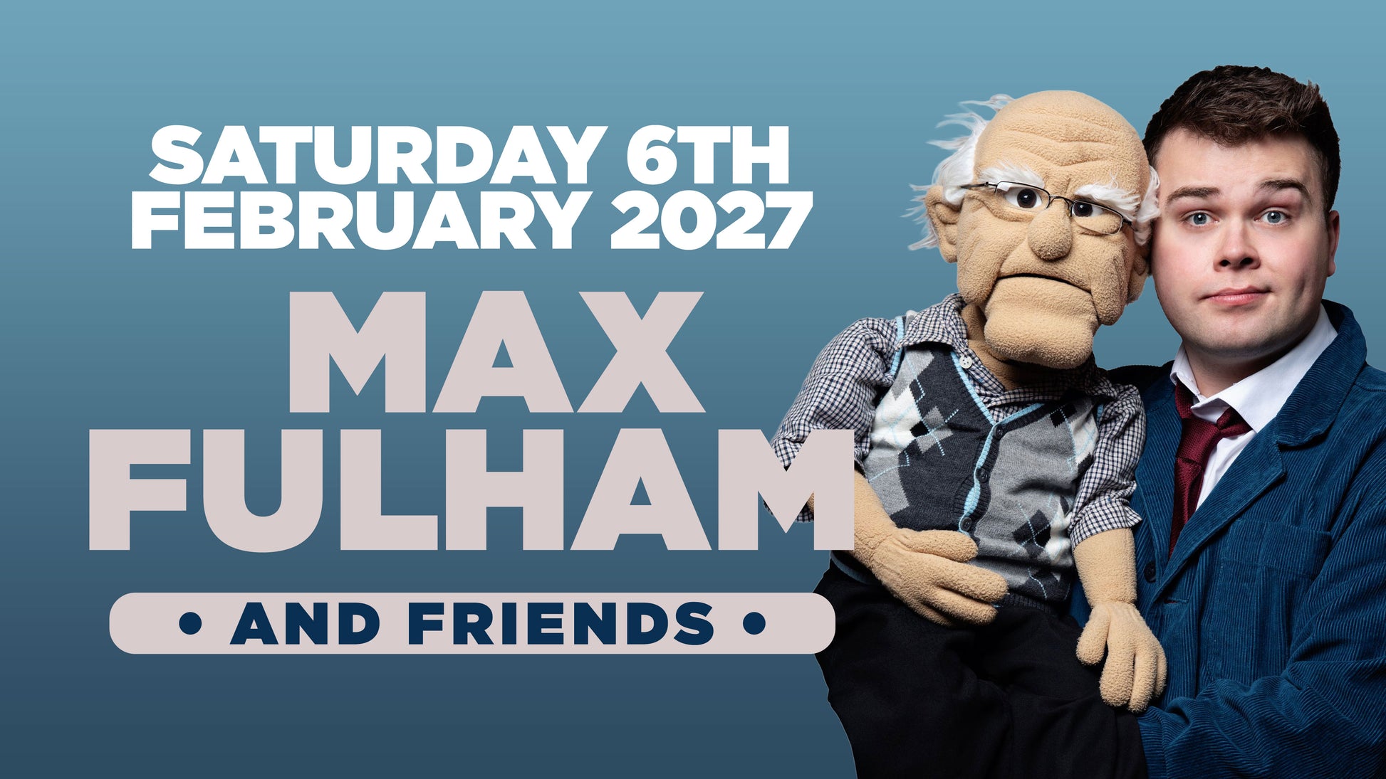 Max Fulham  Stand up comedy in Southampton- Saturday 6th February 2027