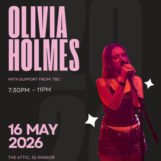 Olivia Holmes plus support  Live Music at The Attic Southampton -Saturday 16th May