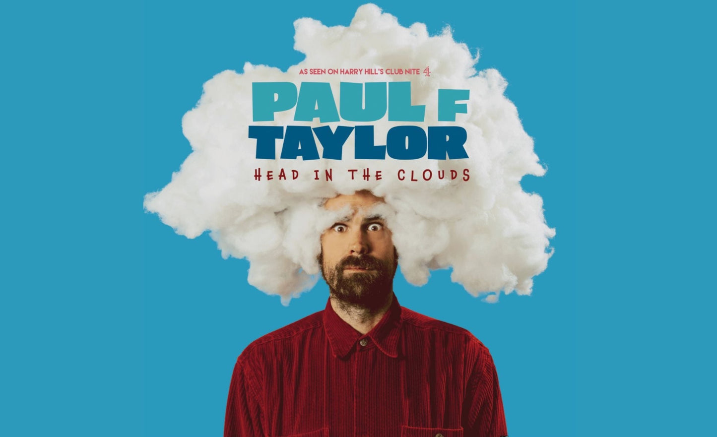 Paul F Taylor brings his brand new comedy show 'Head in the Clouds' to the Attic Southampton