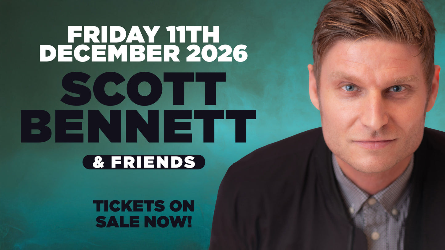 Stand up Comedy with Scott Bennett & Steve Bugeja - Friday 11th December 2026