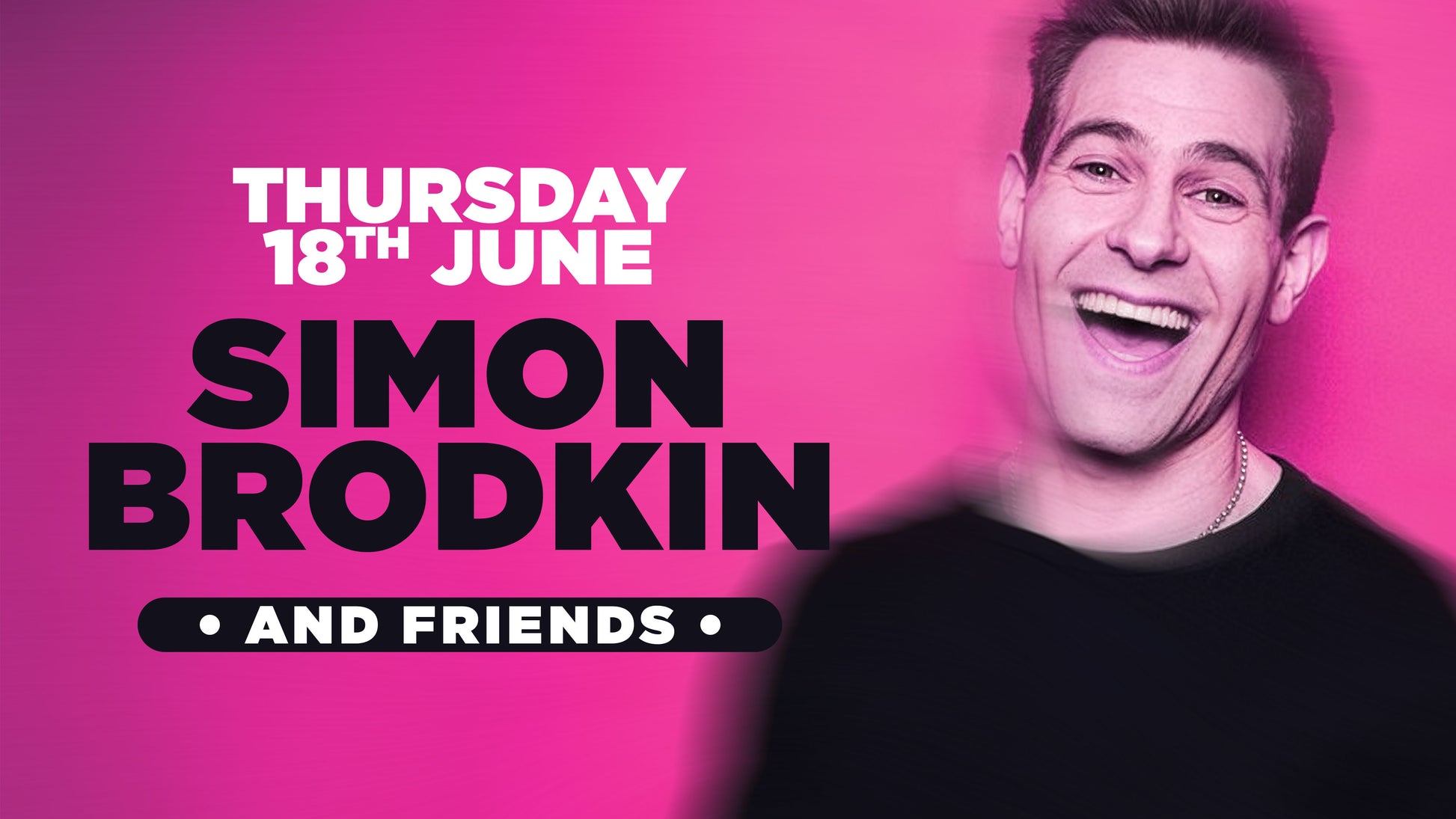 Simon Brodkin The attic Southampton - Thursday 18th June 2026