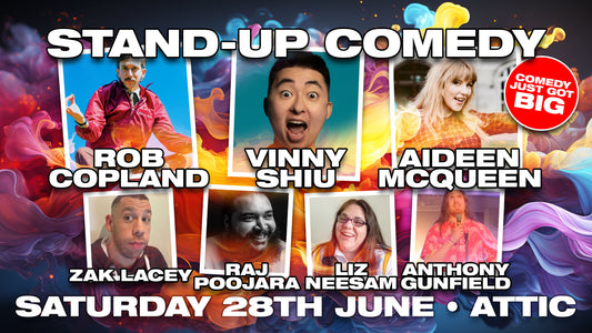 Southampton Stand Up Comedy just got BIG Near me at The Attic- Saturday 28th June