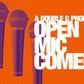 Open Mic Comedy Night - Monday 23rd February 2026