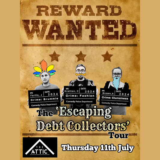 The 'Escaping Debt Collectors' Tour in Southampton - Thursday 11th July