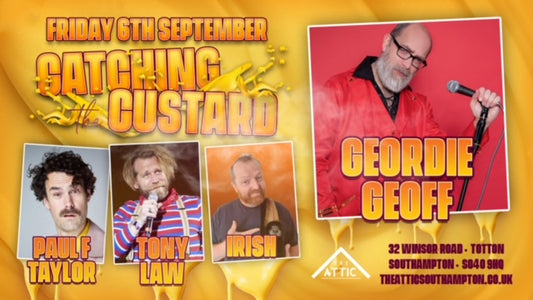 Totton Stand up Comedy - Catching the Custard - Friday 6th September