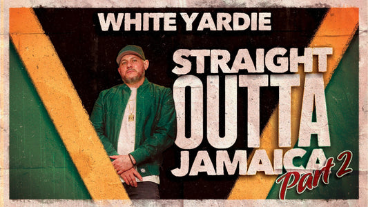 White Yardie Live: Straight Outta Jamaica 2 Tour in Southampton - Thursday 12th September