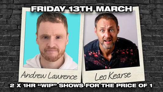 Andrew Lawrence & Leo Kearse Stand Up Comedy in Southampton - Friday 13th March in Southampton