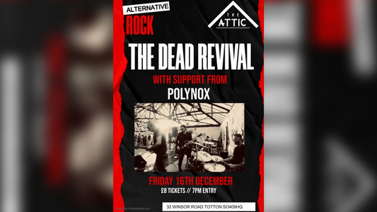 The Dead Revival - Friday 16th December