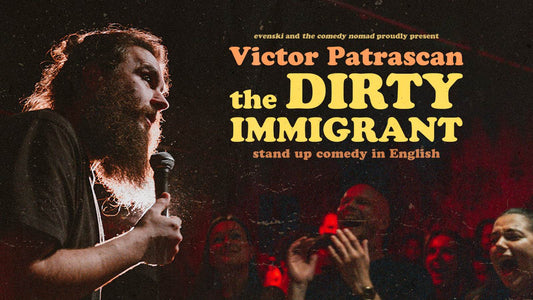 Comedy Night with Victor Pãtrãşcan. The Dirty Immigrant at Southampton Comedy Club