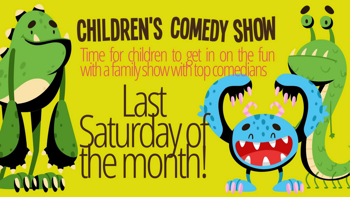 Children's Comedy Show - Saturday 26th April